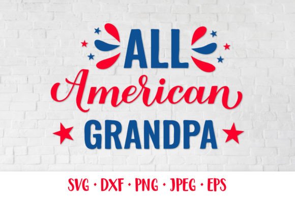 All American Grandpa SVG: Graphics & Illustrations for Publishers