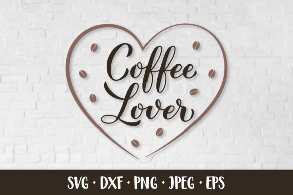 Coffee Lover SVG. Funny Coffee Quote Graphics Review