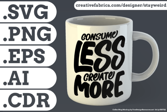 Consume Less, Create More Quote Graphics for Print Templates