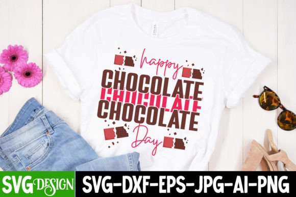 Happy Chocolate Day SVG Cut File Graphics for T-Shirt Designs