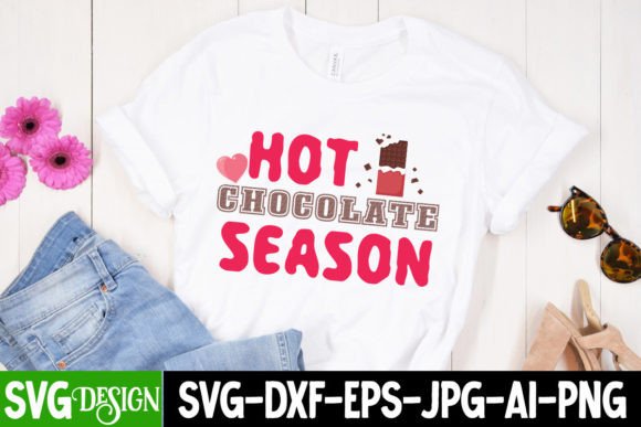 Hot Chocolate Season SVG Cut File for Graphics and T-Shirt Designs