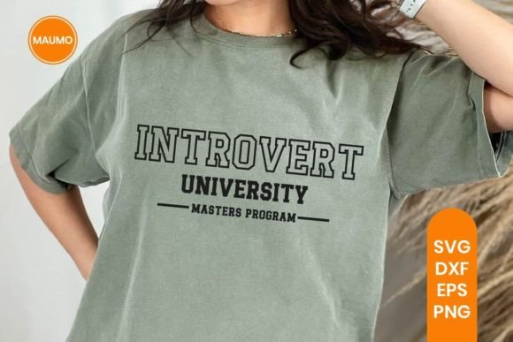 Introvert University Funny Svg Quote Graphics for Print Templates