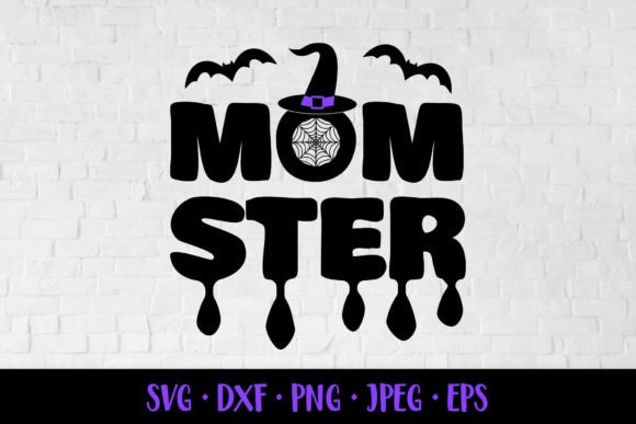Momster SVG. Mom Life Quote. Halloween Graphics and Illustrations