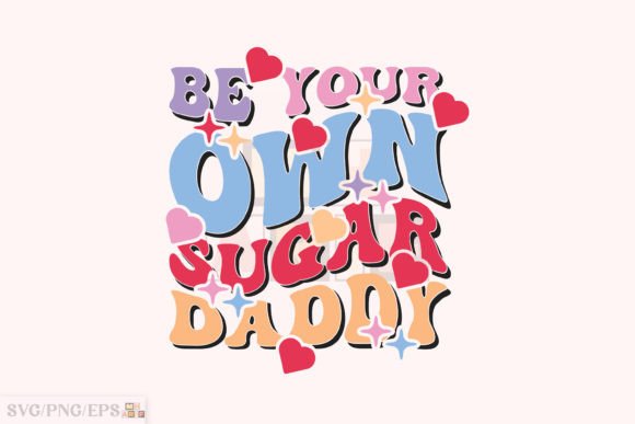 Self Love Quote Valentine's SVG Design for Graphics and T-Shirt Designs