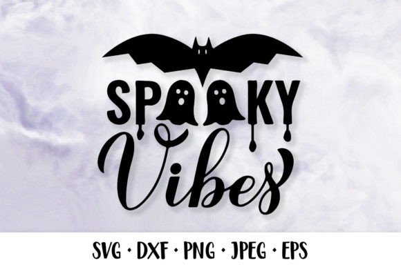 Spooky Vibes SVG. Funny Halloween Quote Graphics & Illustrations